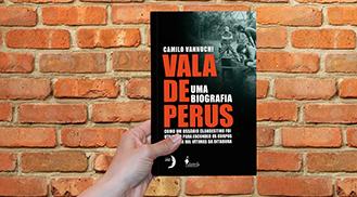Vala de Perus - Uma biografia