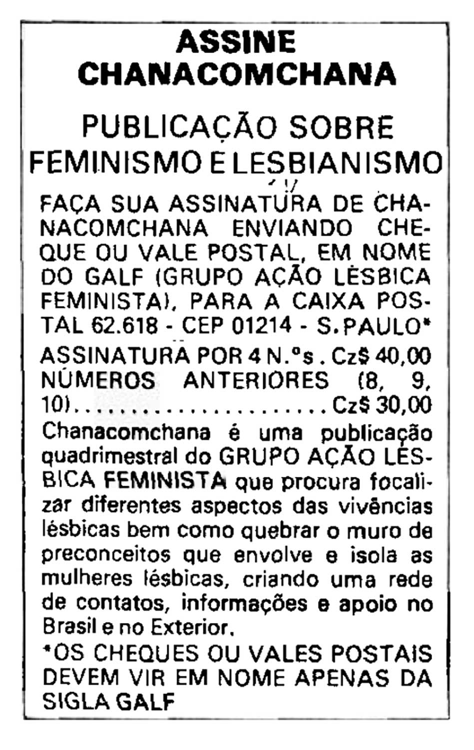 Anúncio sobre a assinatura do boletim ChanacomChana,publicado no jornal Mulherio em setembro de 1986. O periódico foi publicado entre 1981 e 1988 por iniciativa de um grupo de pesquisadoras feministas da Fundação Carlos Chagas (São Paulo). Mulherio, ano VI, nº 26, setembro de 1986. Repositório Fundação Carlos Chagas (FCC).