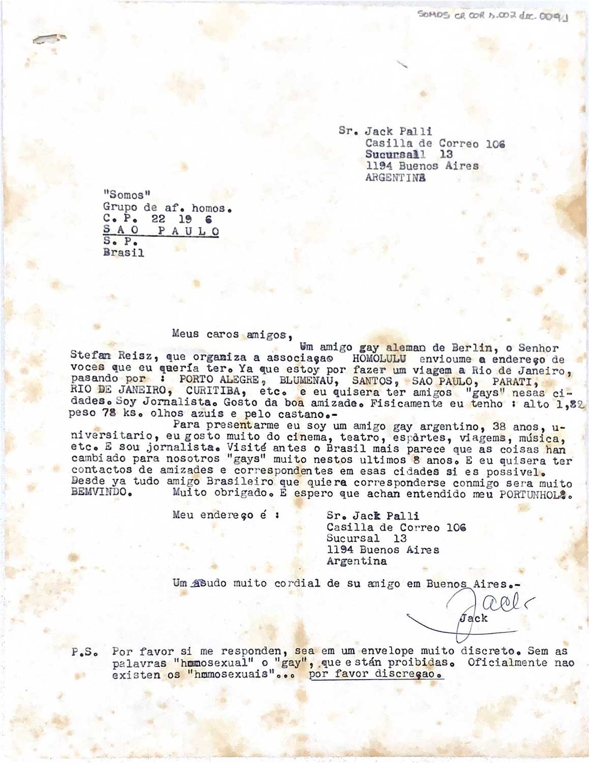 Com a intenção de viajar ao Brasil, o argentino Jack Pilli enviou uma carta ao Somos-SP, cujo contato fora fornecido por um ativista alemão. Acervo Arquivo Edgard Leurenroth/Unicamp.