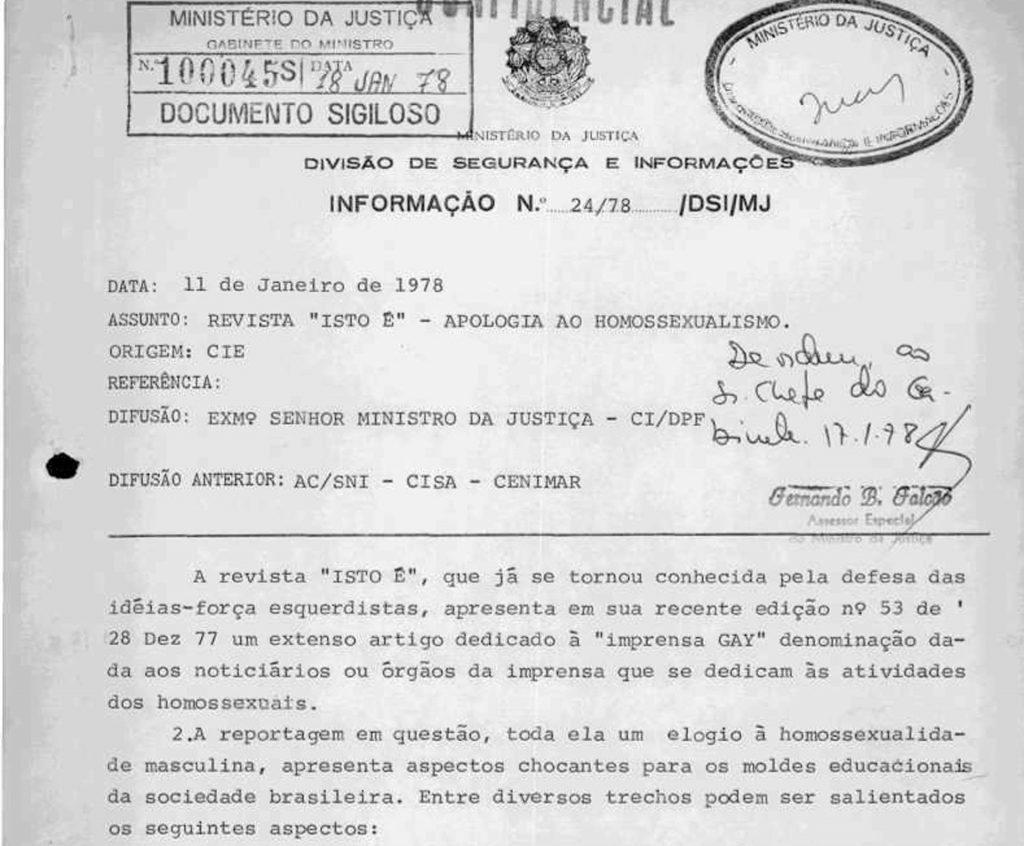 Documento da Polícia Federal, datado de 11 de janeiro de 1979, que acusa a revista IstoÉ de fazer apologia ao homossexualismo, termo então usado de forma pejorativa pelas autoridades. O registro evidencia a vigilância moral e a censura direcionada à imprensa durante a ditadura militar, especialmente contra conteúdos ligados à diversidade sexual. Fonte: Arquivo Nacional (Rio de Janeiro) – BR RJANRIO TT.0.MCP, PRO.1135.